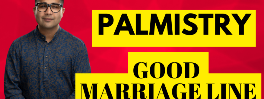 Palmistry_Good Marriage line_Astrologer Nipun _Joshi