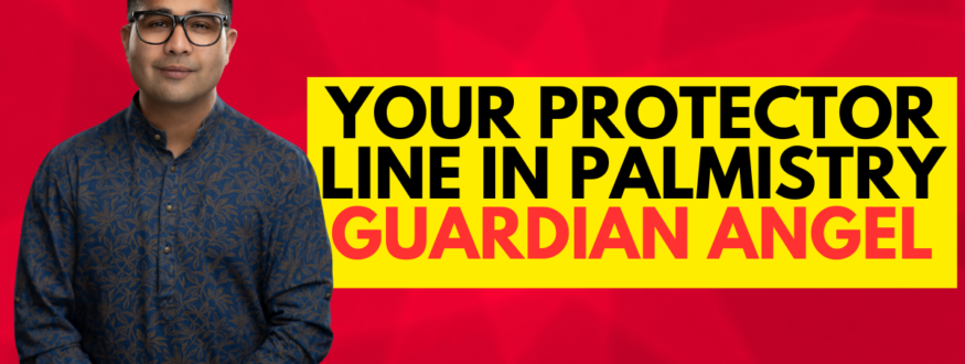 Your PROTECTOR LINE in Palmistry Guardian Angel