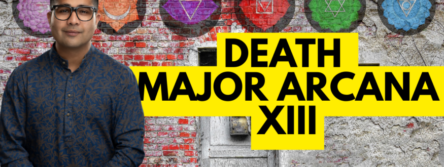 Death Major Arcana XIII_Astrologer Nipun Joshi