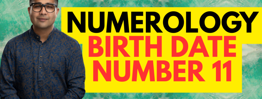 Numerology Birth Date Number 11_Astrologer Nipun Joshi