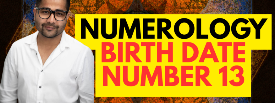 Numerology Birth Date Number 13_Astrologer Nipun Joshi