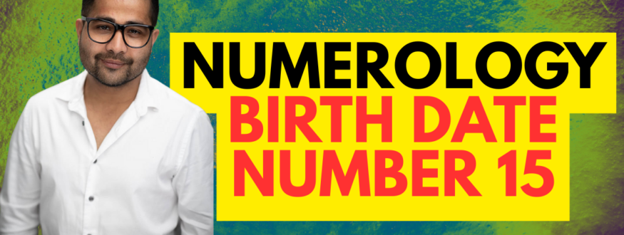 Numerology Birth Date Number 15_Astrologer Nipun Joshi