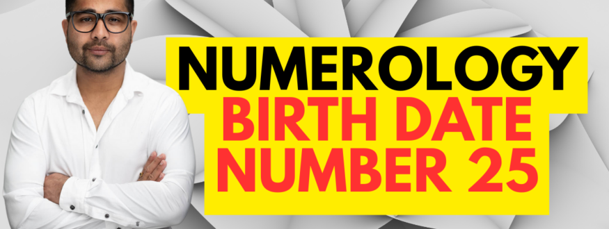 Numerology Birth Date Number 25_Astrologer Nipun Joshi