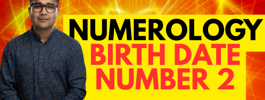 Numerology Birth Date Number 2_Astrologer Nipun Joshi