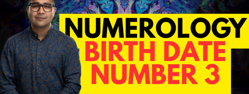Numerology Birth Date Number 3_Astrologer Nipun Joshi.