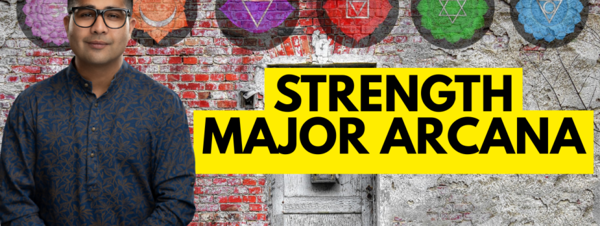 Strength Major Arcana_Astrologer Nipun Joshi