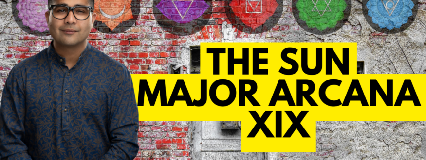 The Sun Major Arcana XIX_Astrologer Nipun Joshi