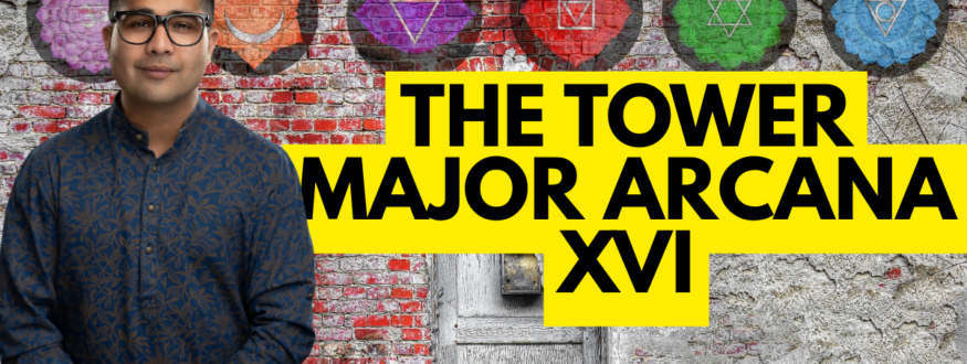 The Tower Major Arcana XVI_Astrologer Nipun Joshi