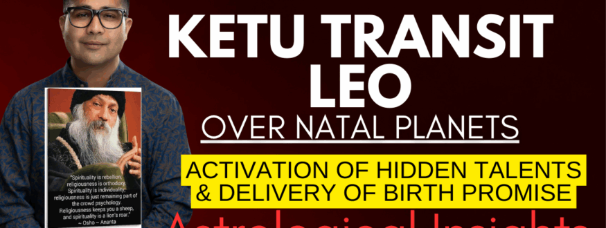 KETU TRANSIT LEO_Astrologer Nipun _Joshi