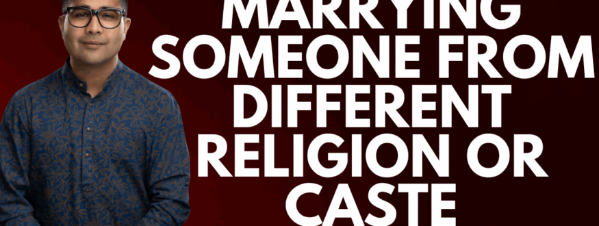 Marrying someone from different Religion or Caste _Astrologer Nipun _Joshi.