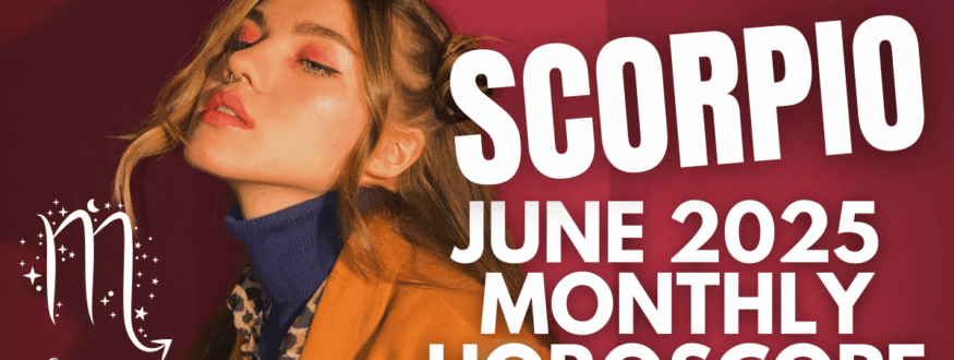 Scorpio_June 2025 Monthly Horoscope _Astrologer Nipun _Joshi
