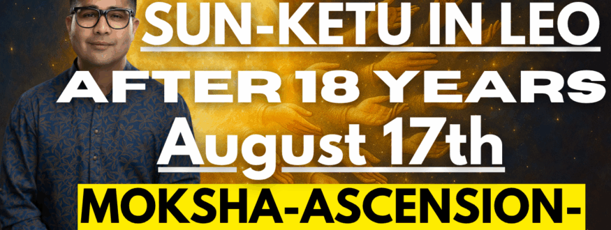 SUN-KETU-IN-LEO_Astrologer-Nipun-_Joshi