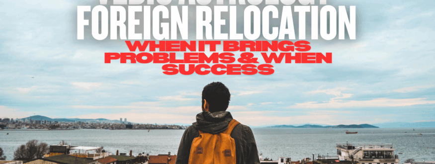 Vedic Astrology Foreign Relocation_Astrologer Nipun Joshi
