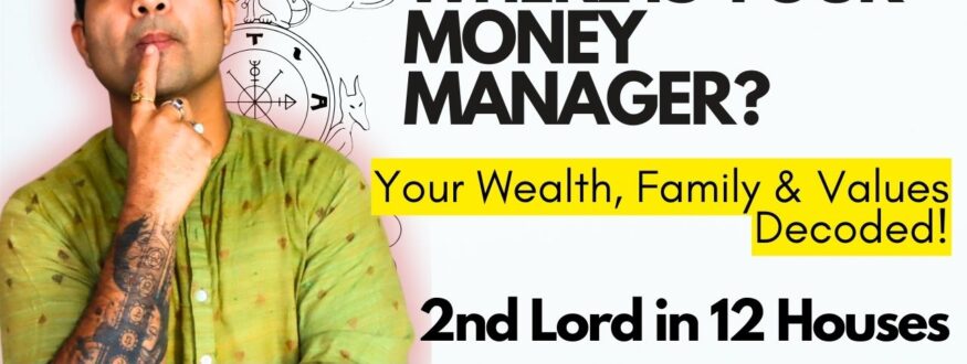 Discover the deep meaning of the 2nd House in Vedic Astrology. Learn how the placement of the 2nd Lord in all 12 houses shapes your wealth potential, childhood experiences, family support, speech, values, and food habits. A complete guide to your family karma and financial destiny.