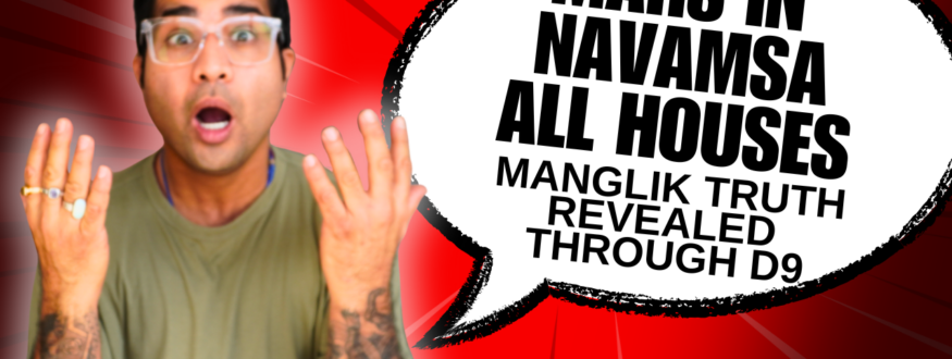Discover how Mars in the Navamsa (D9) chart shapes marriage, passion, conflict, loyalty, and Manglik Dosha. Learn whether Mars acts as a protective spouse or an insecure warrior in relationships.