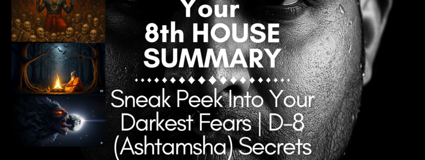 The D-8 (Ashtamsha) chart reveals your deepest fears, crisis patterns, accidents, losses & rebirth strength. Learn how you face breakdowns and emerge transformed.