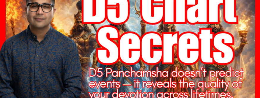 Discover the D5 Panchamsha chart in Vedic Astrology—how it reveals past-life devotion, bhakti credits, spiritual lineage, mantra power, and the depth of your sādhana karma. A must-read for serious seekers.
